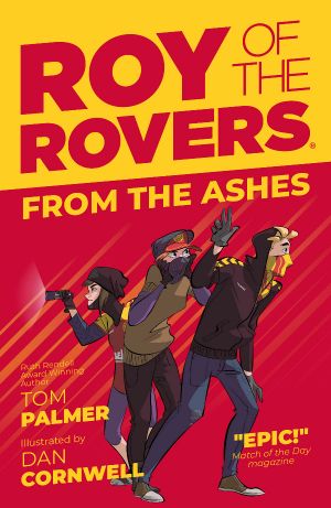 [Roy Of The Rovers (fiction) 05] • From the Ashes